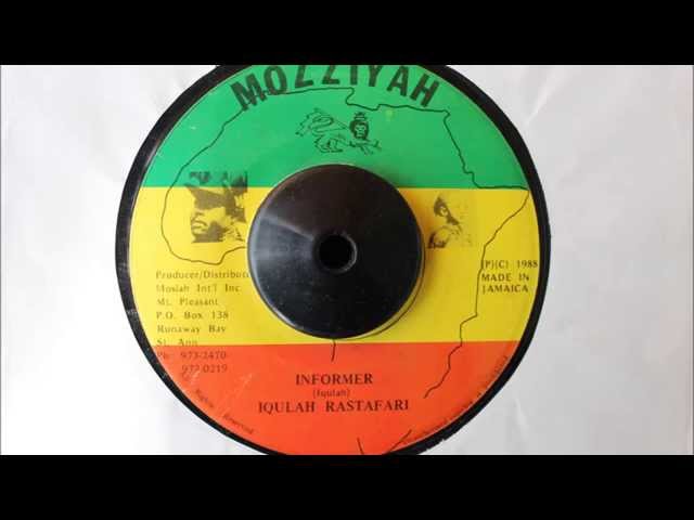 IQULAH RASTAFARI - INFORMER