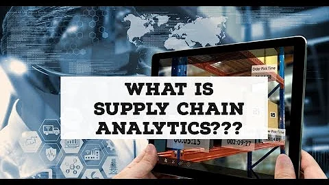 Analytics Mastery Session 24 : What is Supply Chain Analytics