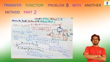 Transfer function problem 8 with another method part 2