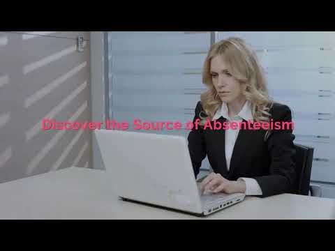How To Reduce Workplace Absenteeism