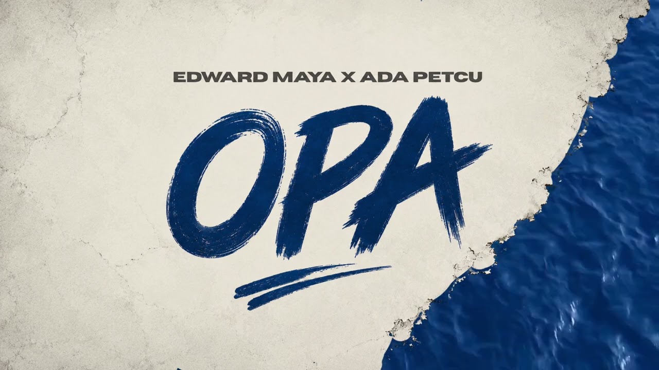 Watch EDWARD MAYA X ADA PETCU - OPA (OFFICIAL VISUALIZER) on YouTube Watch EDWARD MAYA X ADA PETCU - OPA (OFFICIAL VISUALIZER) on YouTube