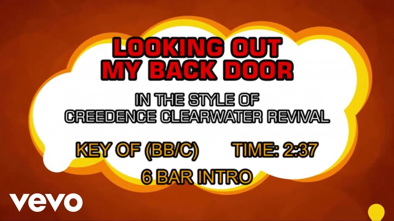 Creedence Clearwater Revival Lookin Out My Back Door Karaoke