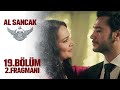 Al Sancak Sezon Finali 2. Fragmanı / 19. Bölüm