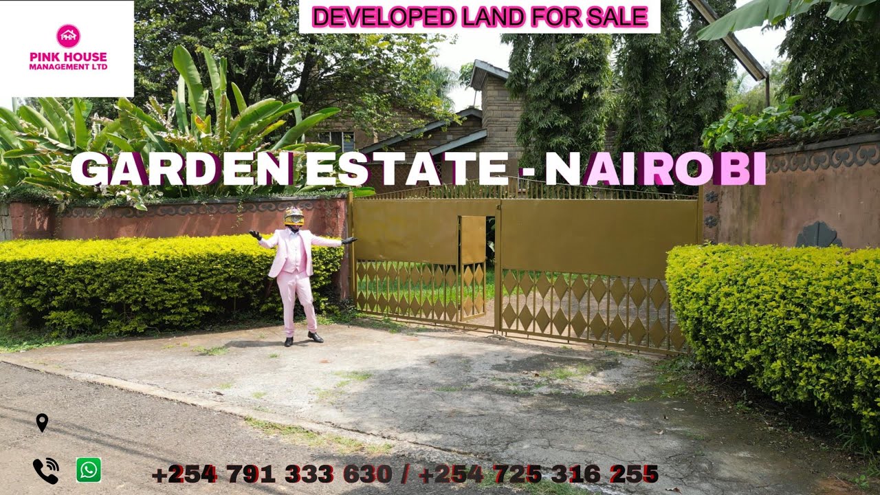 MR PINK - DEVELOPED HALF ACRE PLOT ON SALE IN GARDEN ESTATE NAIROBI