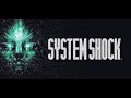 System Shock Remake