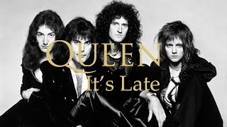 Queen - It&#39;s Late HD