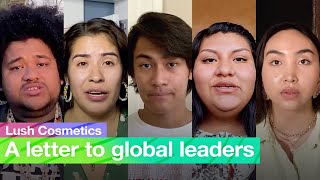 Datos Lush Cosmetics: A letter to global leaders Guía