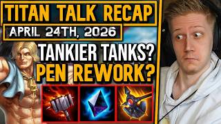 Tankier Tanks, Penetration Rework, Hotfixes &amp; More! - Titan Talk Recap!