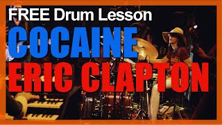 ★ Cocaine (Eric Clapton) ★ FREE Video Drum Lesson | How To Play SONG (Jamie Oldaker)