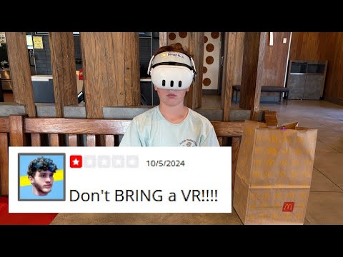 I played VR at one-star fast-food restaurants.