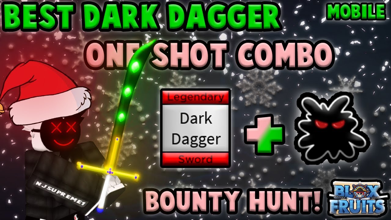 Best Dark Dagger + Dark One Shot Combo』Bounty Hunt l Roblox, Blox fruits  update 15