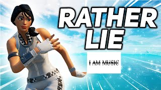 Fortnite Montage - "RATHER LIE" (Playboi Carti & The Weeknd)