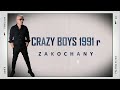 CRAZY BOYS Zakochany 1991 r