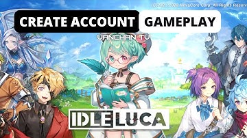 IDLE LUCA CREATE ACCOUNT / GAMEPLAY / TAGALOG