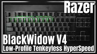 Razer BlackWidow V4 Low-Profile TKL HyperSpeed ​​Review: A slim