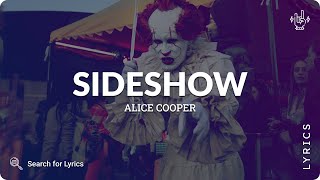 Alice Cooper - Sideshow (Lyrics for Desktop)