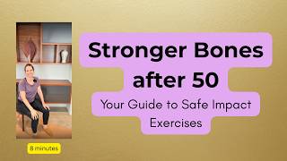 Stronger Bones after 50: Your Guide to Safe Impact Exercises