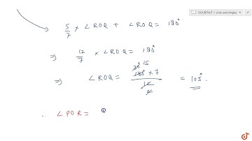 In Fig: 6.9. lines PQ and RS intersect each other at point O. If `/_P O R :/_R O Q=5:7,` find th...