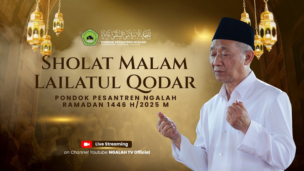 🔴 LIVE SHOLAT MALAM LAILATUL QODAR (Maleman 29)  bersama Mbah KH. M. Sholeh Bahruddin PP. Ngalah
