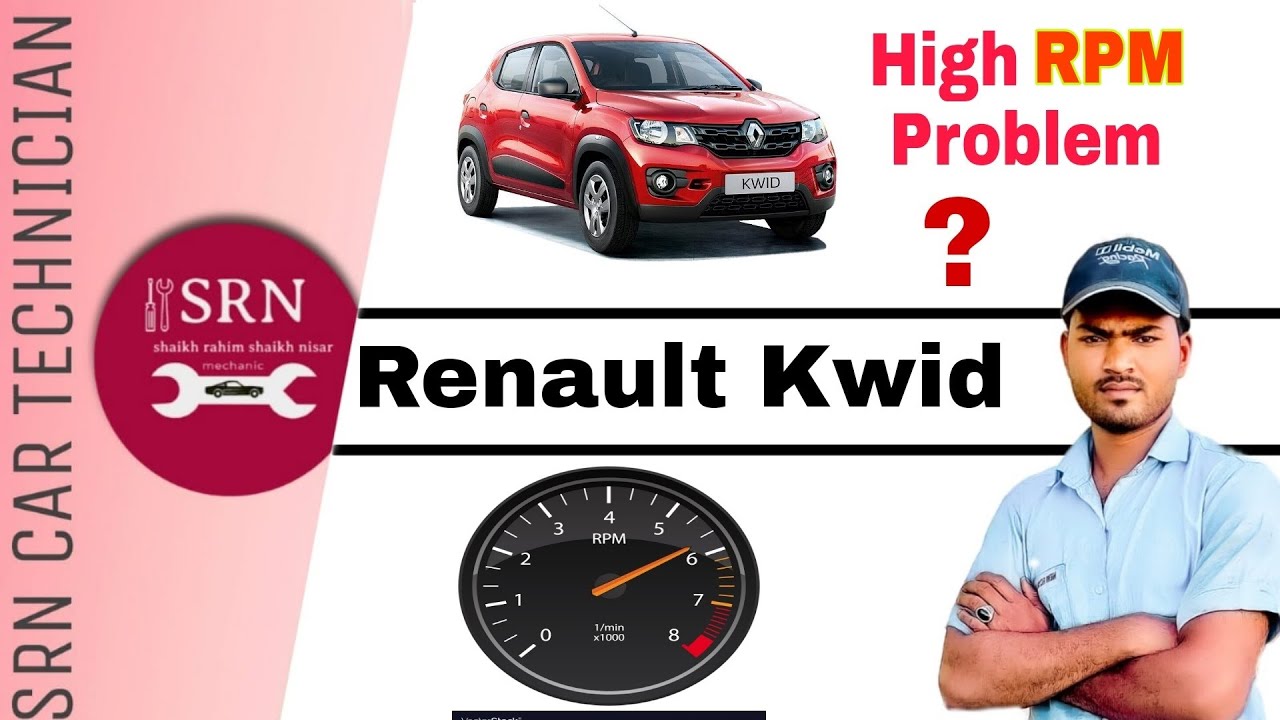 Renault Kwid High RPM Problem ? - YouTube