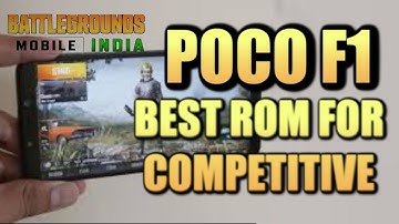 POCO F1 BEST CUSTOME ROM FOR PUBG/BGMI  //BEST ROM FOR COMPETITIVE #PUBG #BGMI #POCO LAG FIX