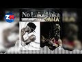 JEMAX Ft STEVO - NO LAKA LAKA SANA (Official Audio) |ZedMusic| Zambian Music 2018