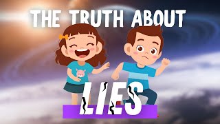Don't Lie | A Lesson About Honesty for Kids