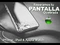 REPARACIÓN PANTALLA PARA TU IPHONE