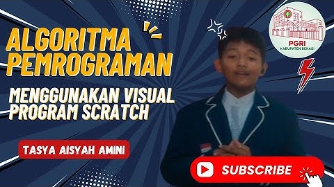 Algoritma Pemrograman Menggunakan Visual Program Scratch