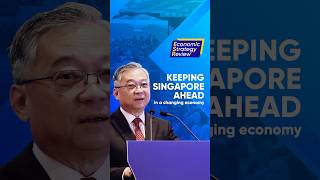 Menjaga keunggulan Singapura di tengah ekonomi yang berubah.