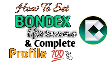 Setup Bondex Username & Get 100% Profile to Receive $BNDX at TGE || New Update