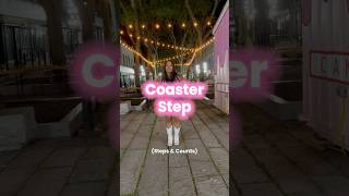 Coaster Step Demo (With Steps & Counts!) #LDQ