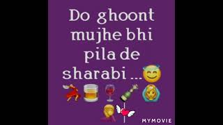 Download Lagu Do Ghoont Mujhe Bhi Pila De Sharabi ( hindi song ).Part -1...🎤💃🍾🥃😇 MP3