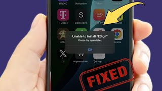 How to Fix Unable to Install Esign on iPhone and iPad
