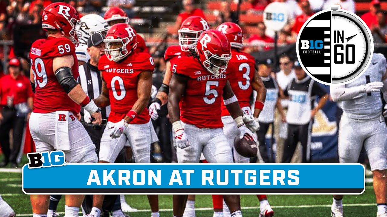 Akron at Rutgers | Sept. 7, 2024 | B1G Football in 60 - YouTube