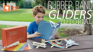 Rubber Band Powered Gliders - Tinker Crate Project Instructions