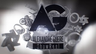 ShowReel 2015 | Alexandre GUERE