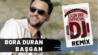 Bora Duran - Başgan / Oryantel Remix : Dj Engin Dee Resimi