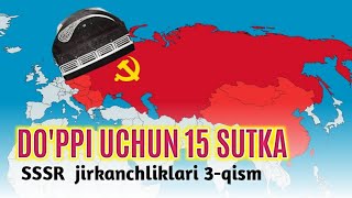 SSSR jirkanchliklari 3-qism