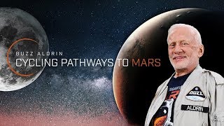 Buzz Aldrin: Cycling Pathways to Mars | Oculus Rift