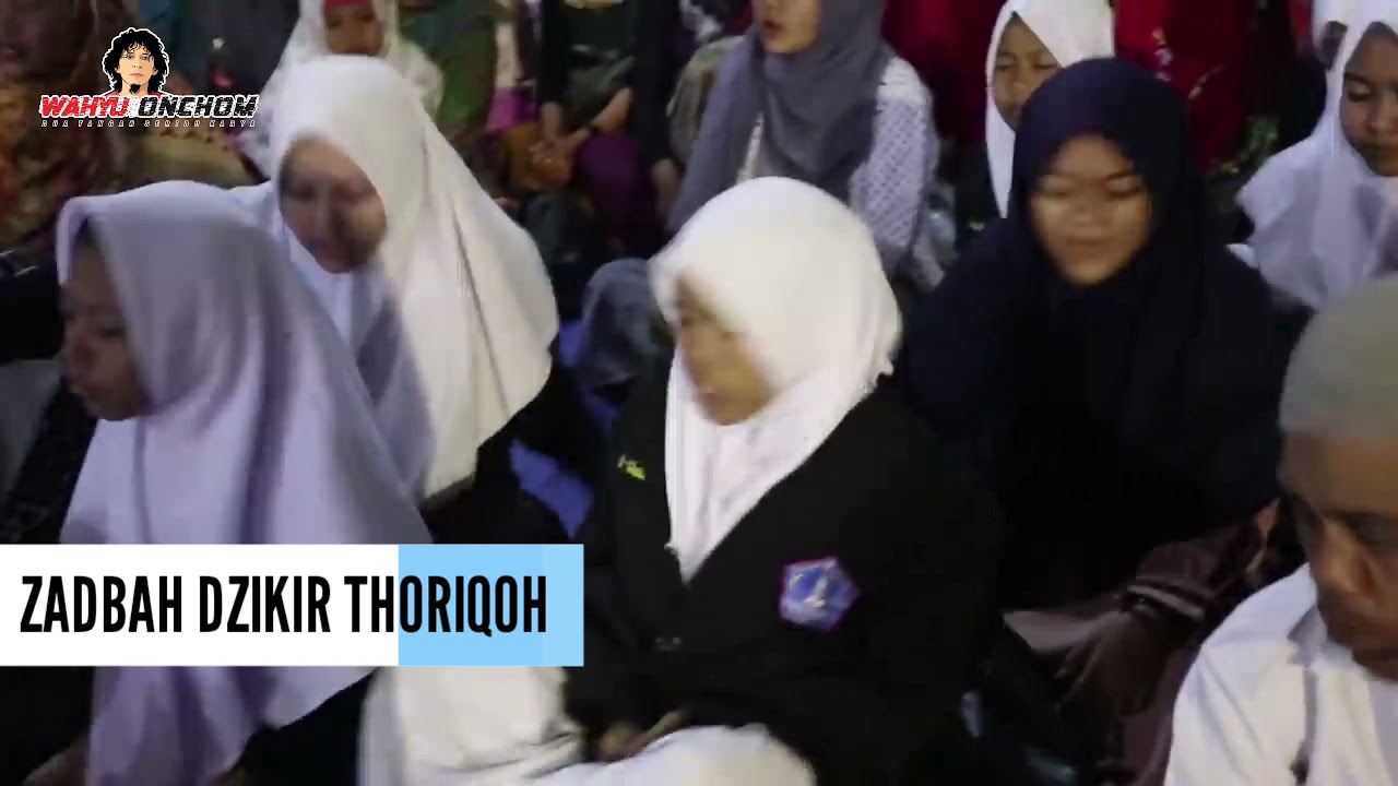 ZADBAH DZIKIR THORIQOH