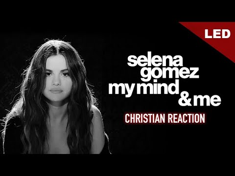 Selena Gomez My Mind & Me Christian Reaction