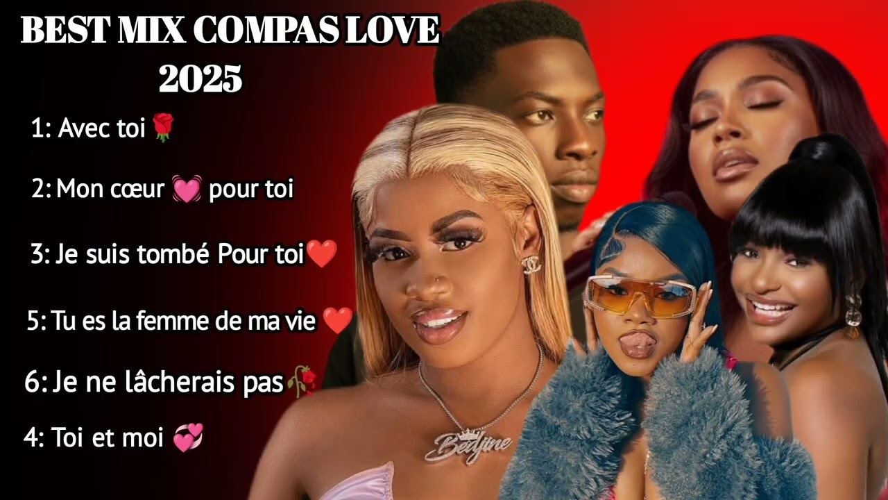 BEST MIXTAPES COMPAS LOVE HAÏTIAN 2025[FULL COMPAS LOVE]