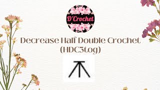 [Basic] Decrease Half Double Crochet (HDC3tog)