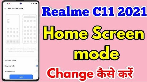How To Change Home Screen Mode in Realme C11 2021 | Realme C11 2021 home Screen mode setting