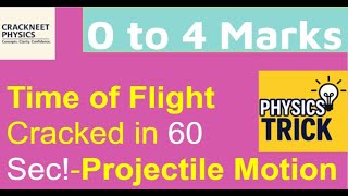 Time of Flight in Projectile Motion – Why y = 0 Works!