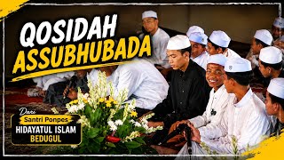 Qosidah assubhubada | الصبح بدا santri ponpes hidayatul islam bedugul bali