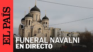 DIRECTO | Funeral de Navalni, el disidente ruso fallecido en prisión hace dos semanas | EL PAÍS