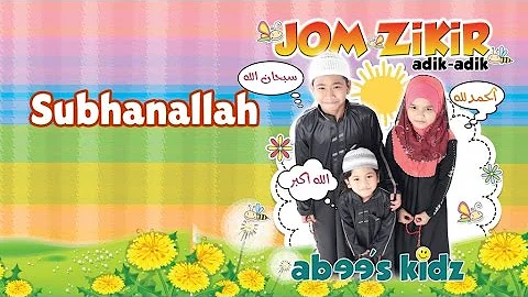 Abee's Kidz - Subhanallah | Sing-Along | Kids Videos | Kids Channel