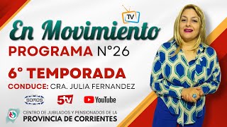 EN MOVIMIENTO TV 2024 - PROGRAMA 26